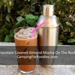 Chocolate Covered Almond Mocha On The Rocks by CampingForFoodies.com