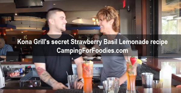 Kona Grill shares their secret Strawberry Basil Lemonade recipe with Camping For Foodies .com