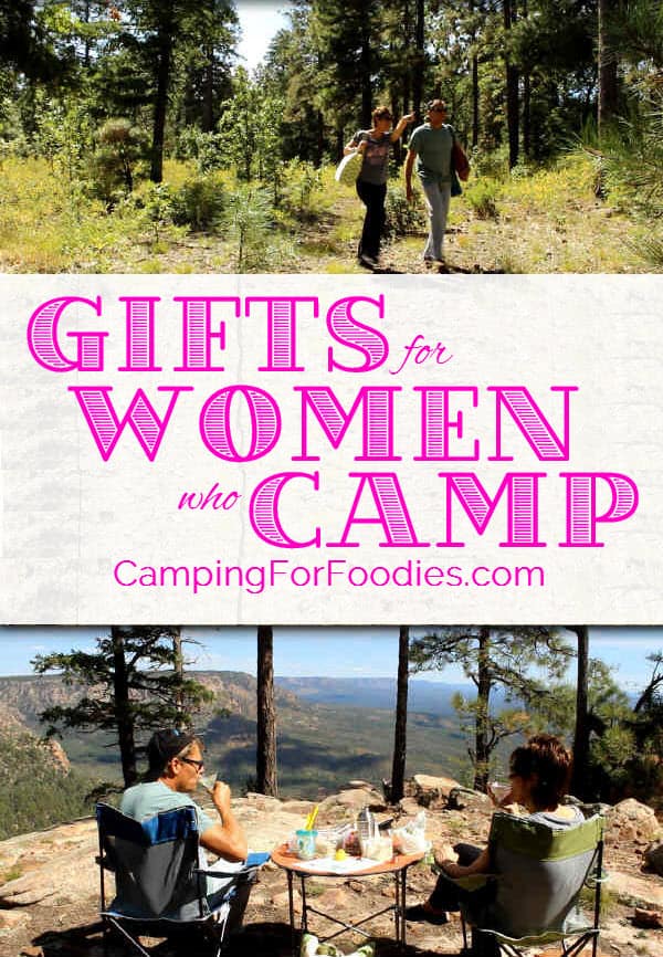 Gifts For Women Who Camp - Camping For Foodies .com