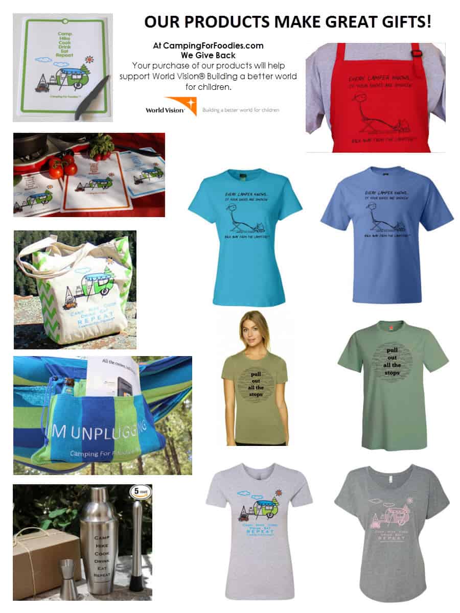 Our Products Make Unique Gifts Great For People Who Love The Outdoors Camping RV-ing Hiking and Fun and at Camping For Foodies and Pull Out All The Stops We Give Back
