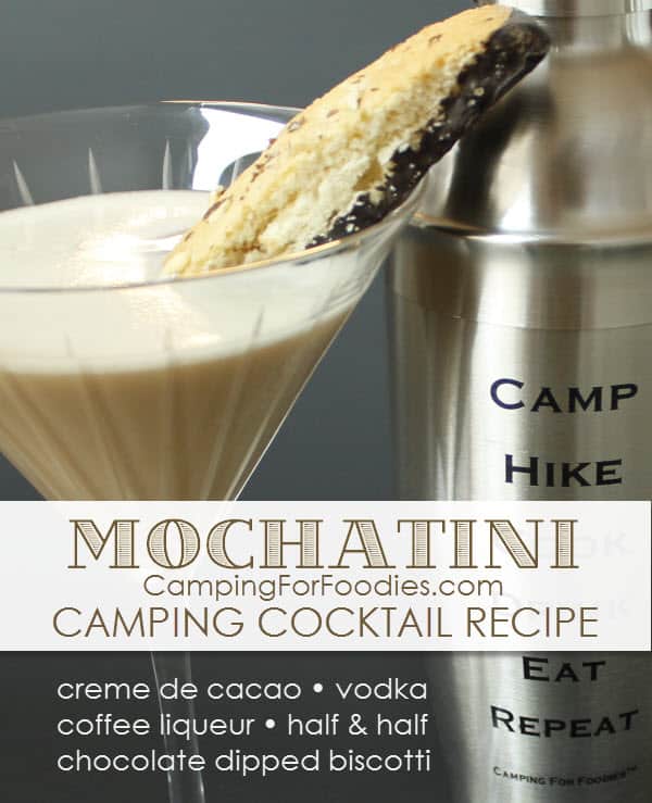Mochatini Camping Cocktail Recipe - Camping For Foodies .com