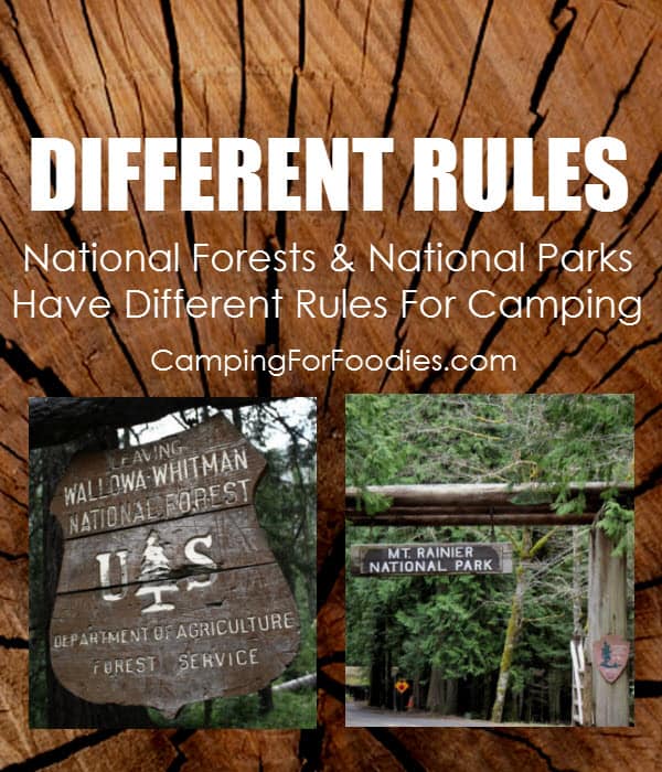 Rules For Camping In National Forests Are Different Than National Parks - Camping in national forests legally is easy by knowing the national forest camping rules - Camping For Foodies .com