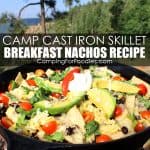 Camp Cast Iron Skillet Breakfast Nachos Recipe - Camping For Foodies .com
