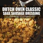 Dutch Oven Classic Sage Sausage Dressing - Camping For Foodies .com