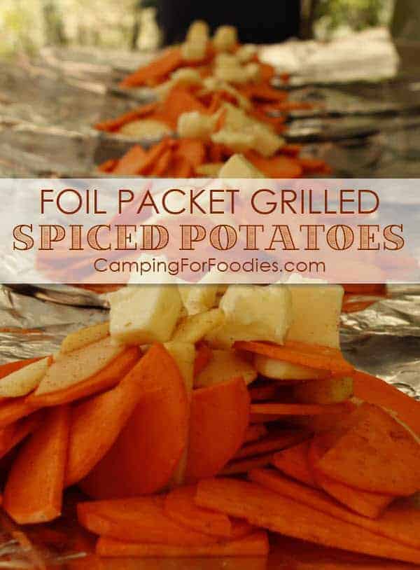 Foil Packet Grilled Spiced Potatoes - Camping For Foodies .com