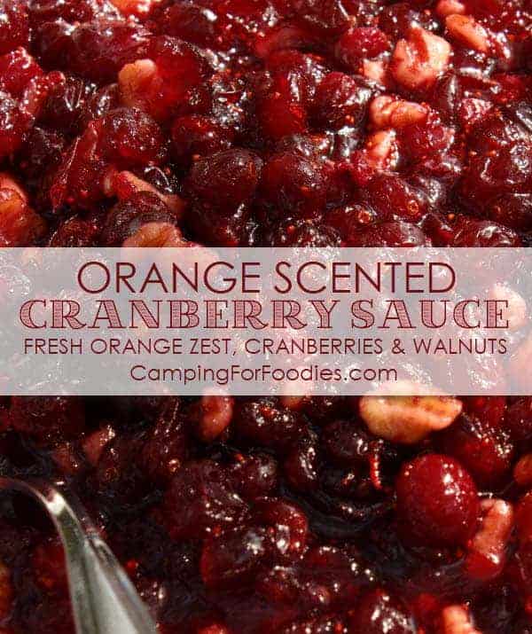 Orange Scented Cranberry Sauce - Camping For Foodies .com