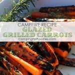Campfire Glazed Grilled Carrots Recipe - Camping For Foodies .com
