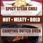 Hot Meaty Bold Spicy Steak Chili Camping Dutch Oven Recipe awesome dutch oven camping recipes outdoor cooking for campfires by CampingForFoodies