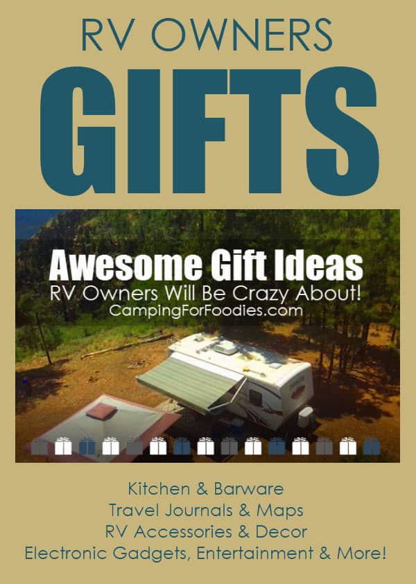 Cool Gift Ideas RV Owners Will Be Crazy About CampingForFoodies hand-selected unique gift list includes kitchen, barware, travel journals, maps, RV accessories, decor, electronic gadgets, entertainment and more!