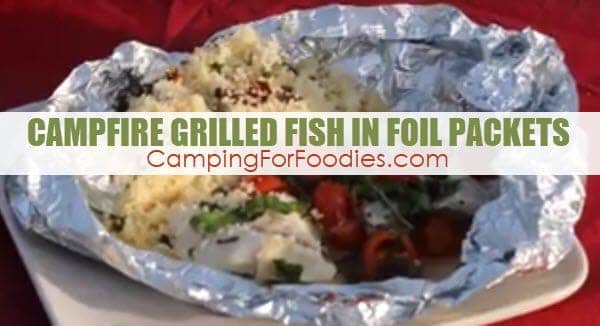 Campfire Grilled Fish In Foil Packets With White Wine And Garlic Sauce by CampingForFoodies