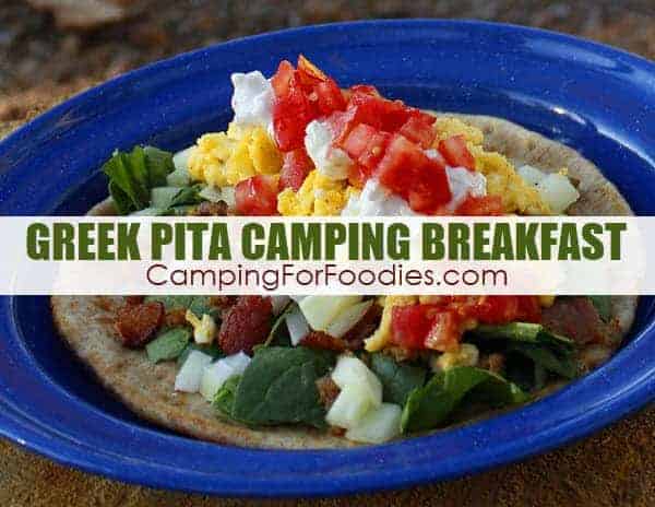 Greek Pita Camping Breakfast Recipe by CampingForFoodies