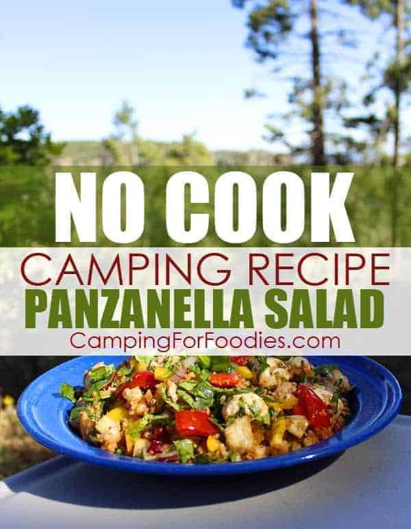 No Cook Camping Recipe Panzanella Salad by CampingForFoodies