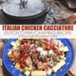 Italian Chicken Cacciatore Dutch Oven Camping Recipe by CampingForFoodies