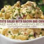 Potato Salad With Bacon And Chives Make Ahead Camping Recipe by CampingForFoodies