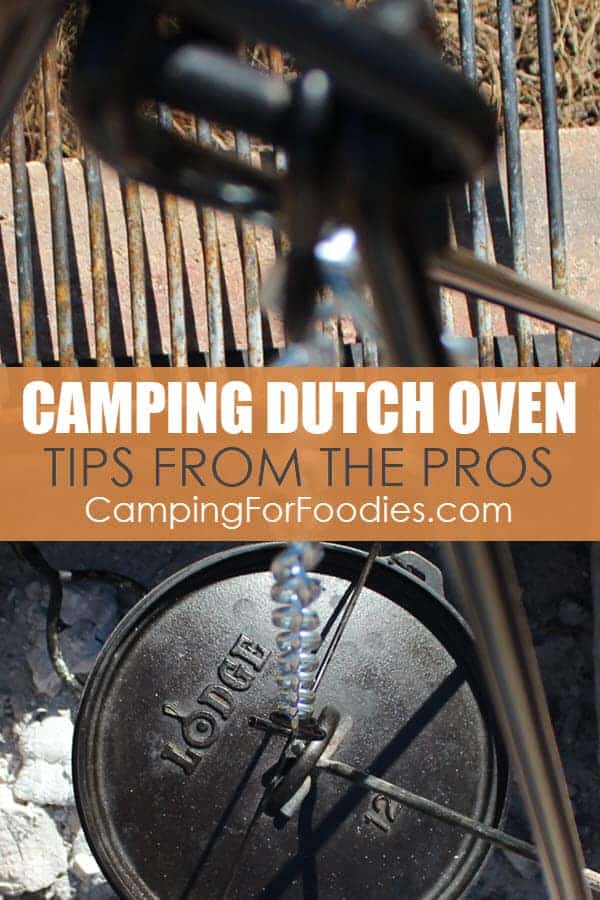 Camping Dutch Oven Tips From The Pros by CampingForFoodies
