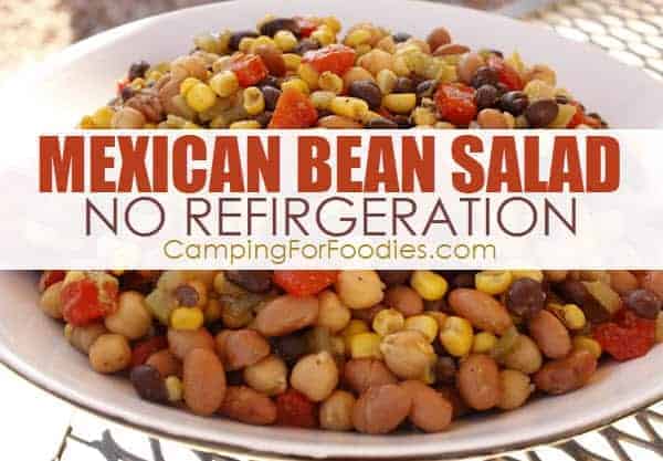 Mexican Three Bean Salad Camping Recipe With Food Requiring No Refrigeration And No Cooking by CampingForFoodies