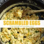 Dutch Oven Scrambled Eggs Camping Recipe by CampingForFoodies is a cast iron Dutch oven sitting on a campfire grate in a fire ring, the fluffy yellow scrambled eggs have melted cheese and are topped with bright green parsley ready to be served at the campsite, text over the image reads scrambled eggs.