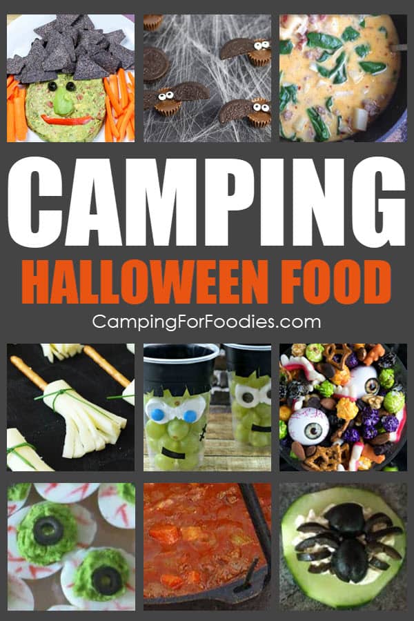 Halloween Camping Food Ideas by CampingForFoodies tartalmaz egy kollázst aranyos és kiadós Halloween-témájú receptekből, amelyeket a kempingben lehet felszolgálni, beleértve egy guacamole és chips, amely, cukorka cookie denevérek, üstös olasz kolbászleves, sajtos perec seprűnyél, Frankenstein ihlette szőlő gyümölcs csészék, kísérteties party mix, ördögtojás véres szemgolyók, üstös tábortűz pörkölt és uborka pók harapások a kép fölötti szöveggel, amely azt mondja, hogy kempingezés Halloween ételek.