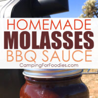 Old Fashioned Homemade Molasses BBQ Sauce by CampingForFoodies features a mason jar filled with barbeque sauce sitting on a wood log stump in front of a portable smoker at a desert campsite with a cactus in the background under a bright blue sky with text over the image that reads homemade molasses BBQ sauce.