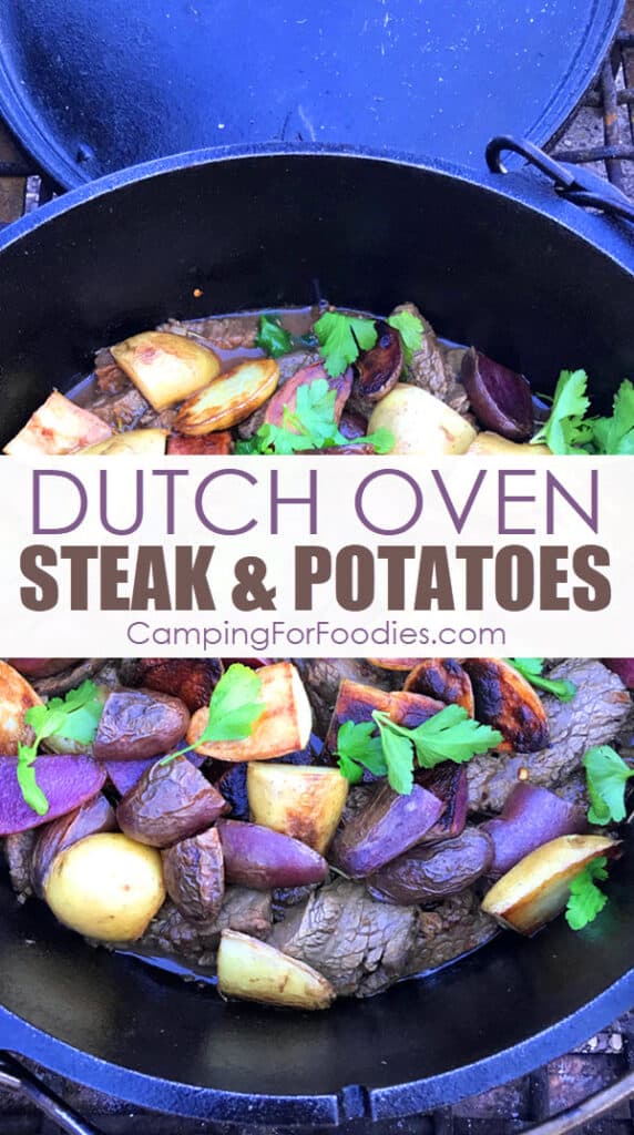 Dutch Oven Steak Recipe by CampingForFoodies features a cast iron camp Dutch oven filled with steak and white and purple fingerling potatoes topped with fresh parsley ready to be served at the campsite with text over the image that reads Dutch oven steak and potatoes.