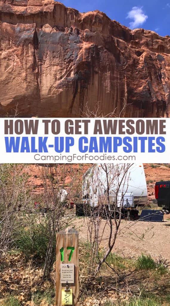How To Get Awesome Walk-Up Campsites by CampingForFoodies features an RV set up at a first come first serve campsite in a Bureau of Land Management walk-up only campground in Moab Utah with a red rock wall in the background with blue skies and white fluffy clouds with text over the image that reads how to get awesome walk-up campsites.