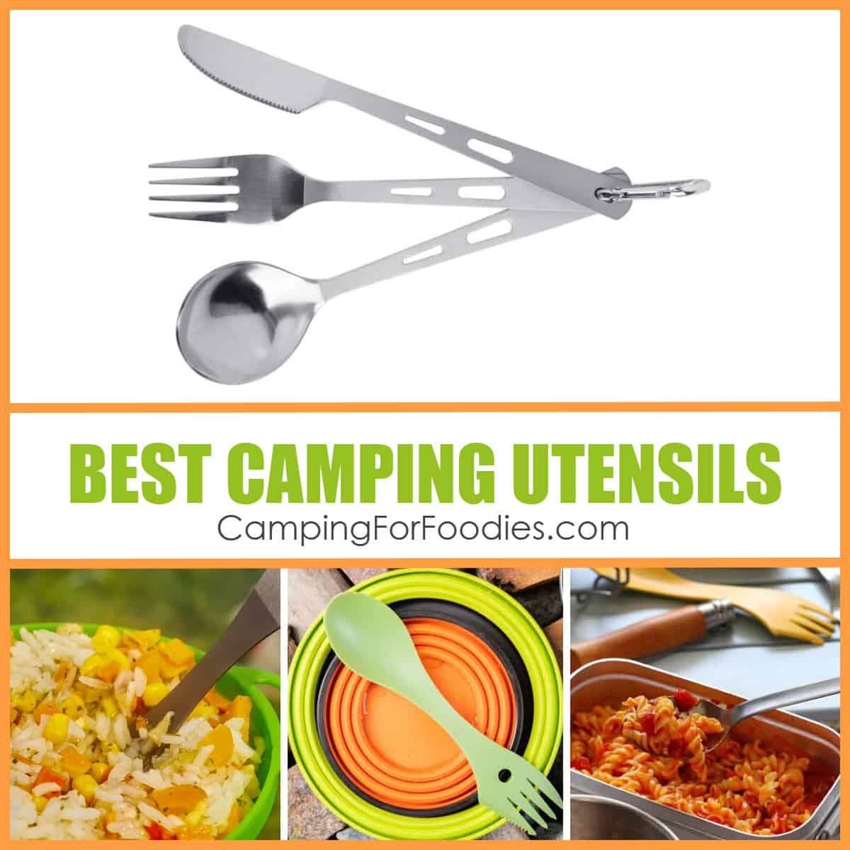 Best Camping Utensils {2023} Backpacking, Car & RV Trips